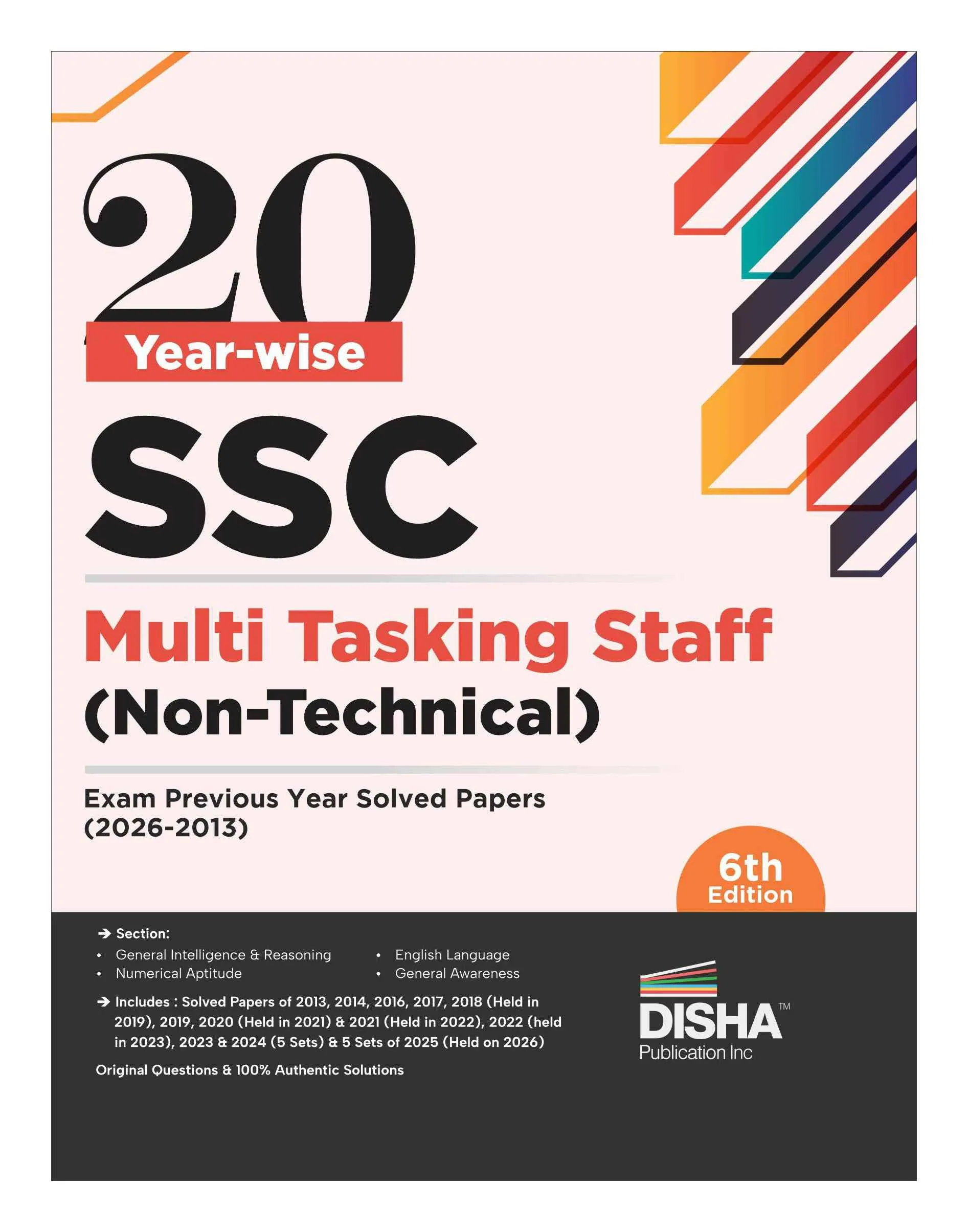 Disha 20 Year-wise SSC MTS Multi Tasking Staff (Non-Technical) Exam Previous Year Solved Papers (2026 - 13) 6th Edition| Includes 5 sets of 2026 Exam | Staff Selection Commission | PYQ