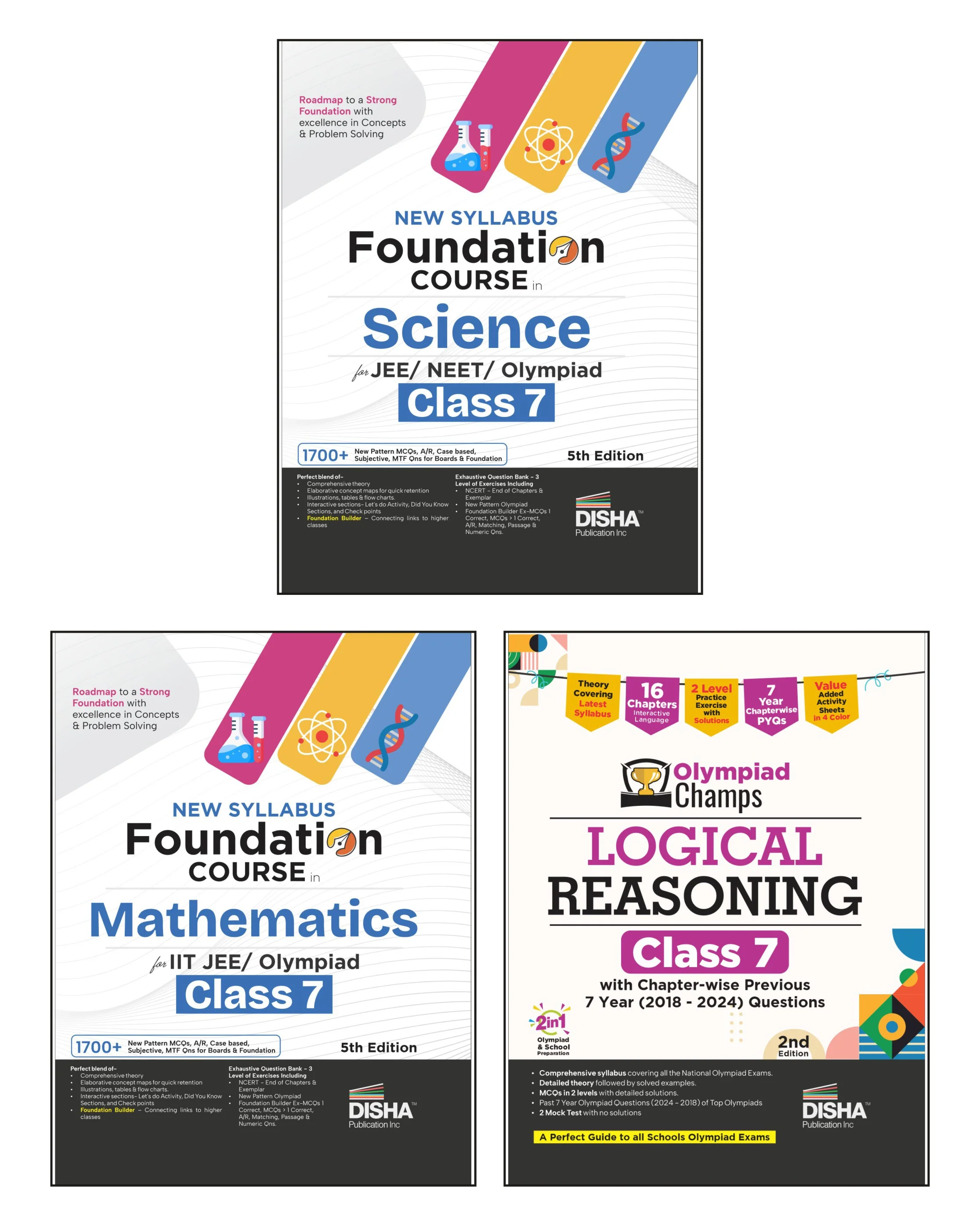 Disha Combo (3 Books) New Syllabus Foundation Course in Science, Mathematics & Logical Reasoning Class 7 for JEE/ NEET/ Olympiad Exams 5th Edn | NCERT Concepts | Advance Problem Solving for Class 7