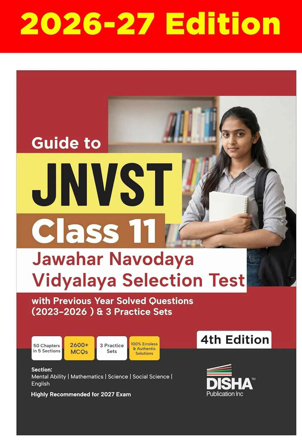 Disha Guide to JNVST Class 11 Jawahar Navodaya Vidyalaya Selection Test with Previous year Questions (2023-2026) & 3 Practice Sets 6th Edition | Previous Year Solved Questions (2023 - 2026) PYQs | Lateral Entry Admission | Navodaya Entrance Exam 2027